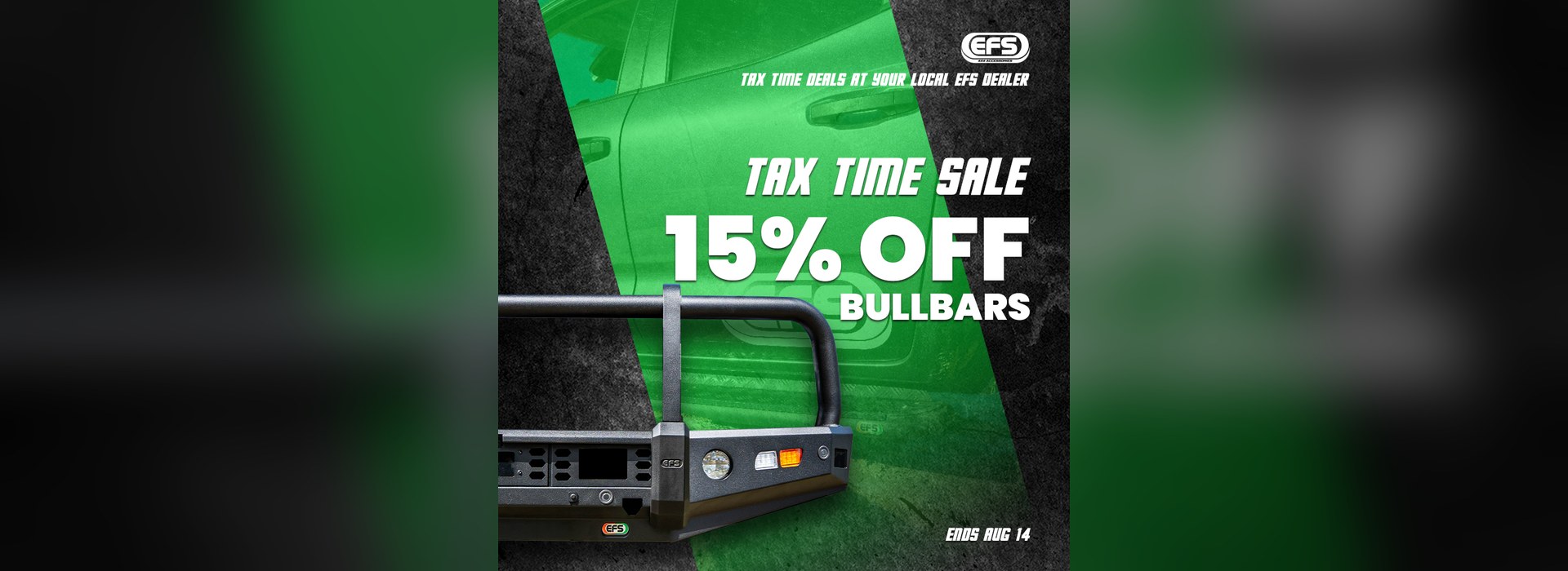 EFS Tax Time Sale — 15% Off Bullbars